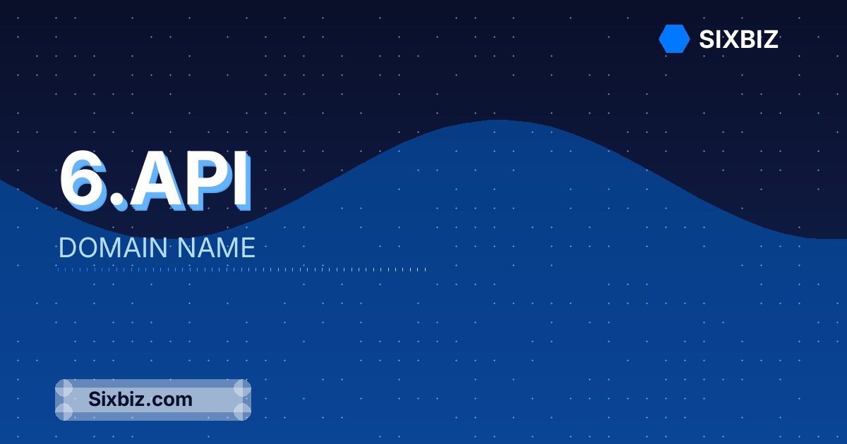 6.api - Premium Domain Name For Sale