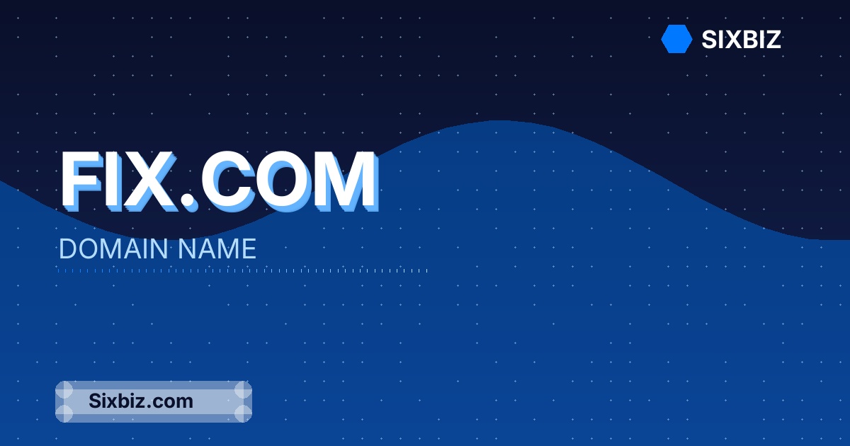 Fix.com - Premium Domain Name For Sale