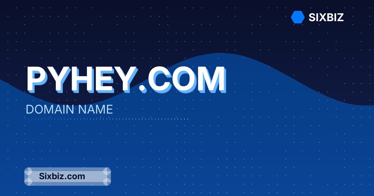 Pyhey.com - Premium Domain Name For Sale