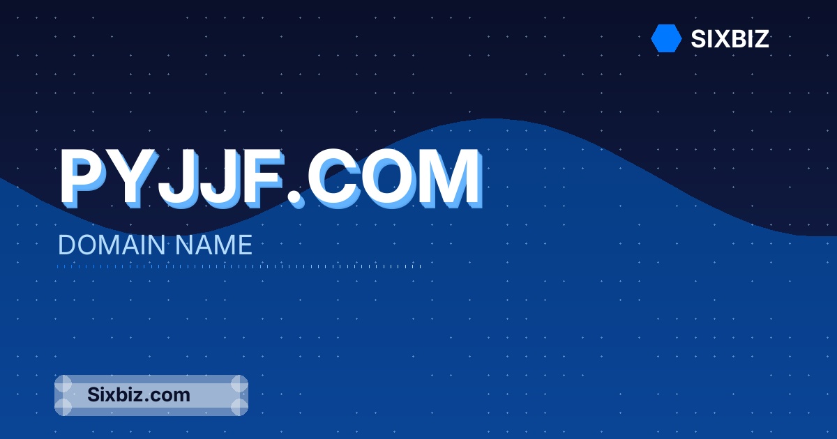 Pyjjf.com - Premium Domain Name For Sale