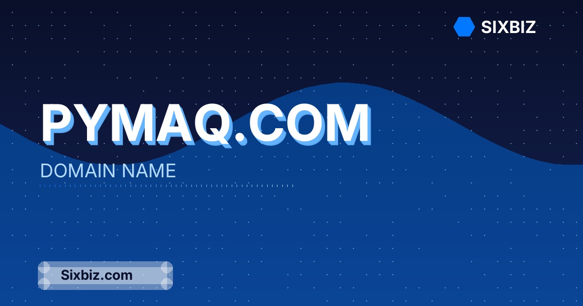 Pymaq.com - Premium Domain Name For Sale