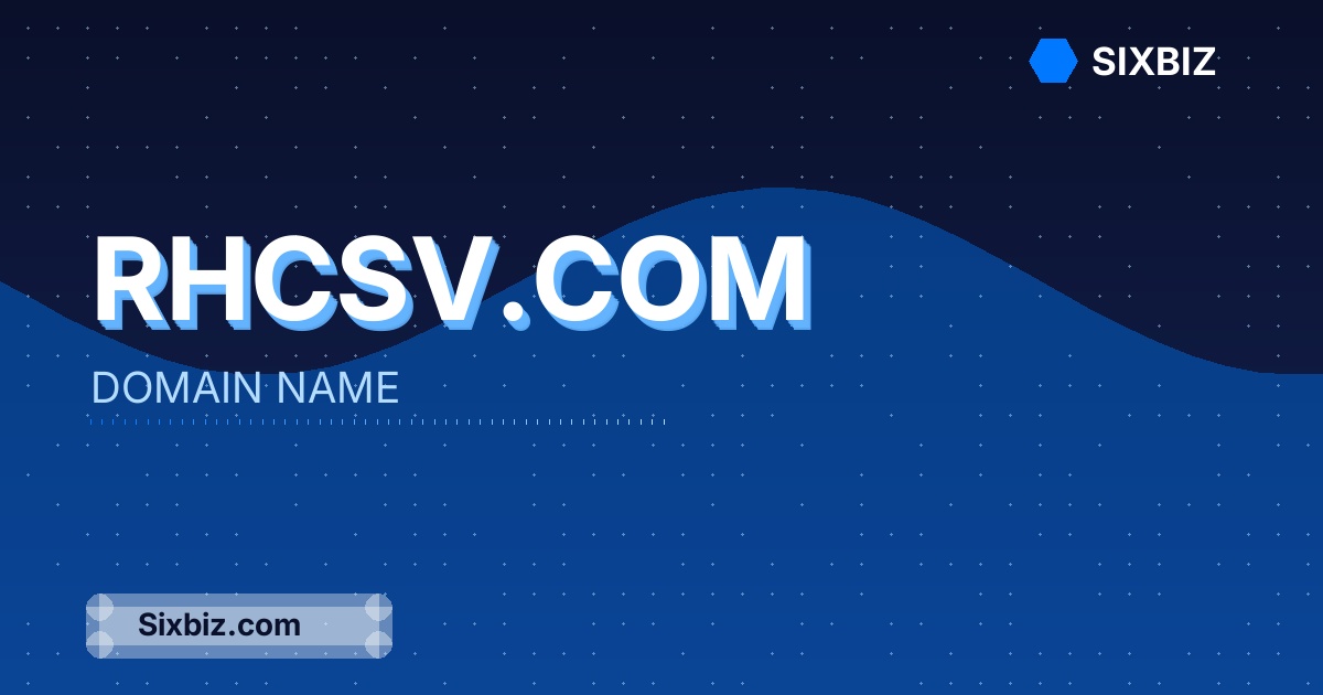 Rhcsv.com - Premium Domain Name For Sale
