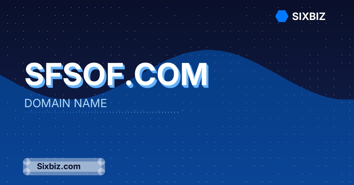 Sfsof.com - Premium Domain Name For Sale