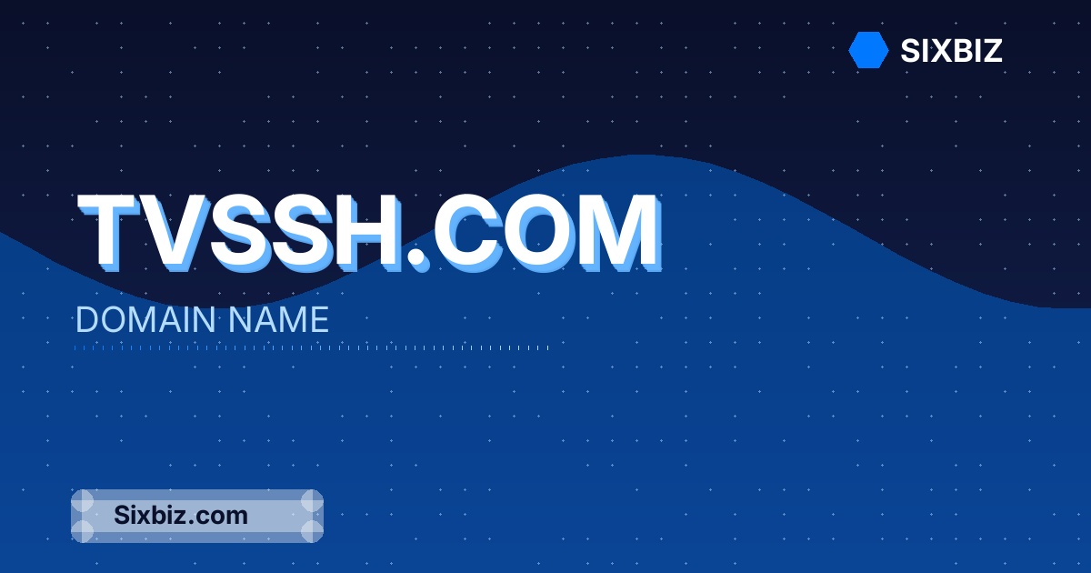 Tvssh.com - Premium Domain Name For Sale
