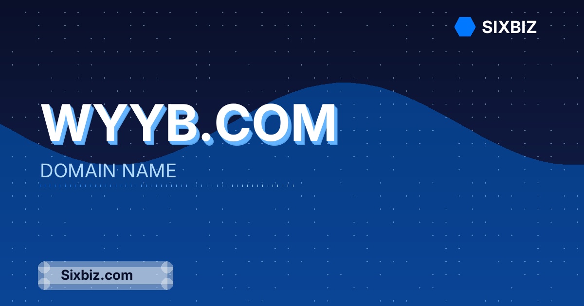 Wyyb.com - Premium Domain Name For Sale