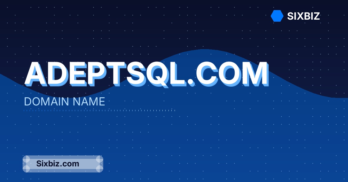 adeptsql.com - Premium Domain Name For Sale