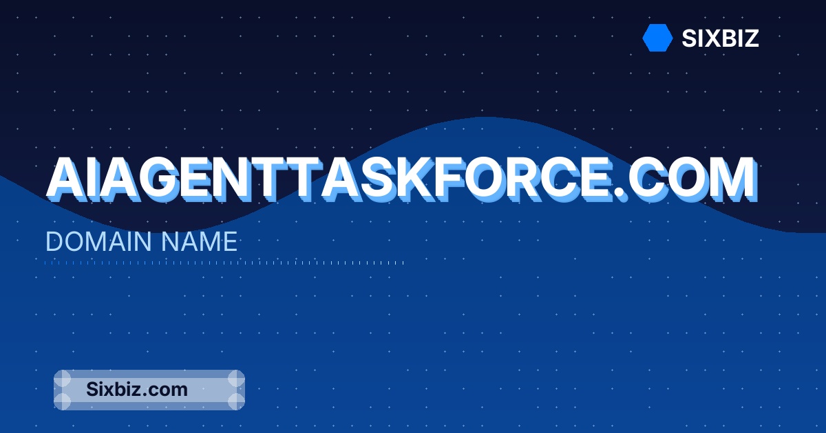 aiagenttaskforce.com - Premium Domain Name For Sale