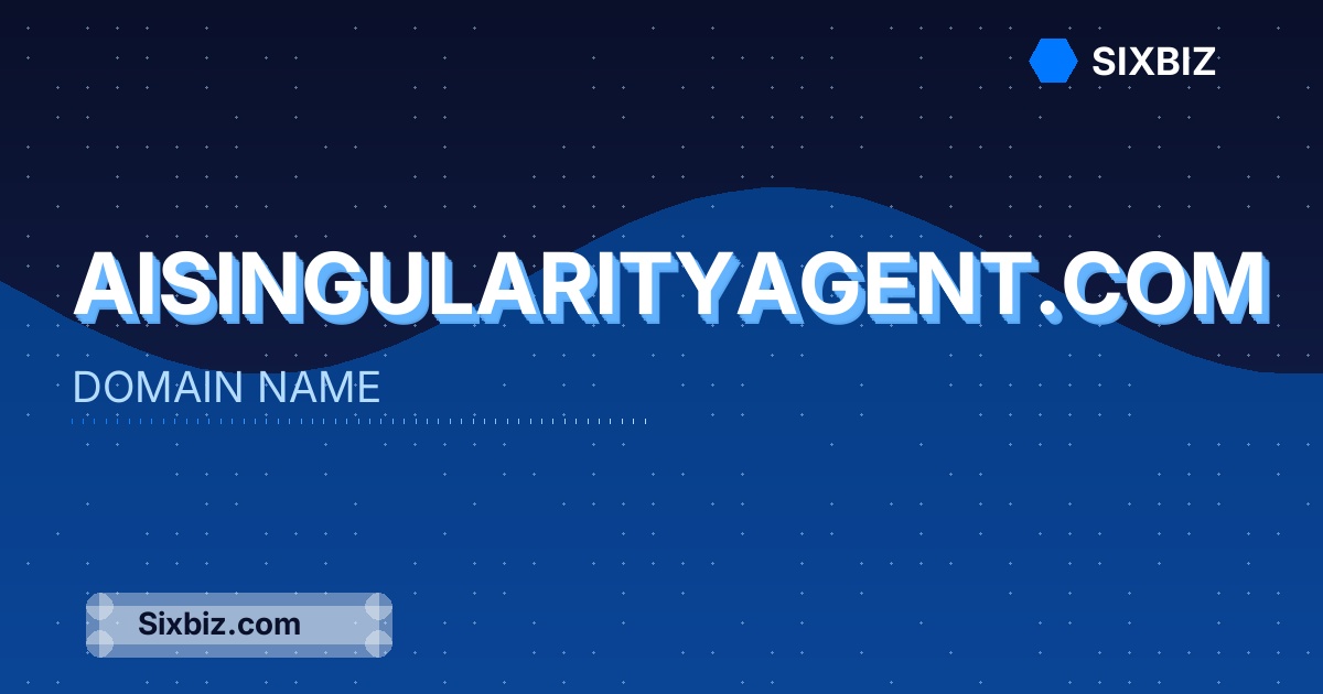 aisingularityagent.com - Premium Domain Name For Sale