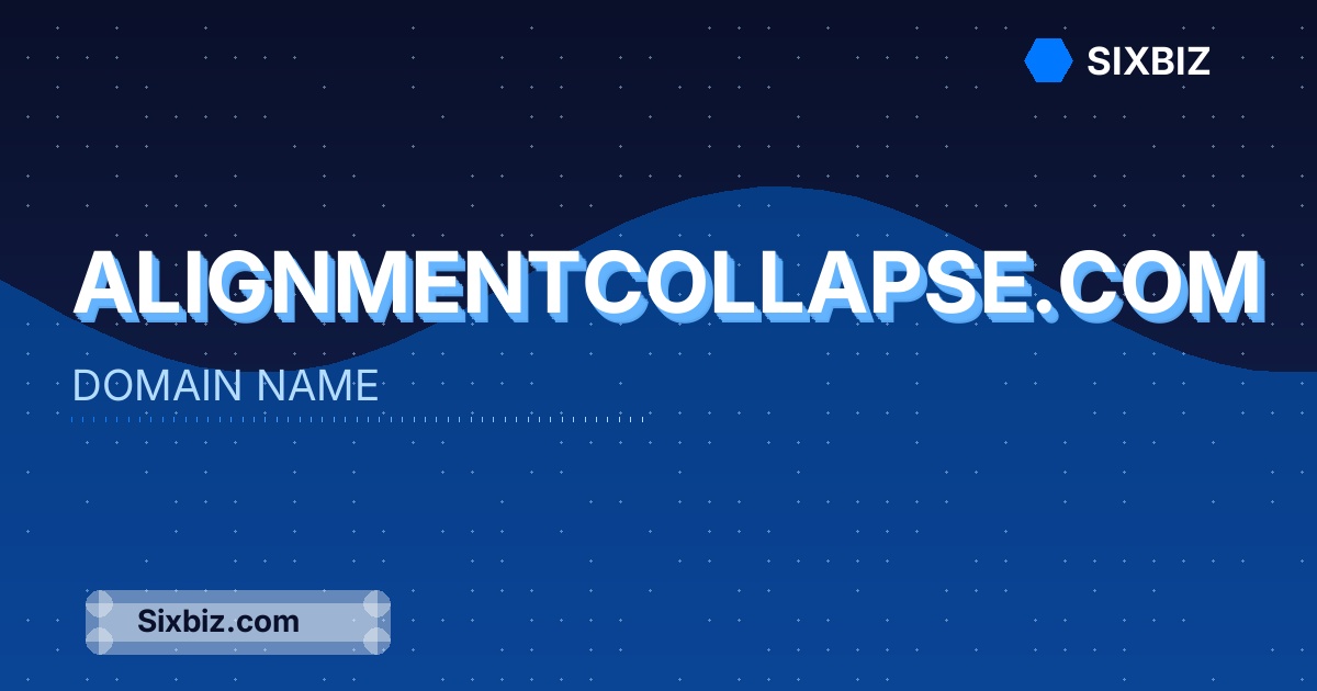 alignmentcollapse.com - Premium Domain Name For Sale
