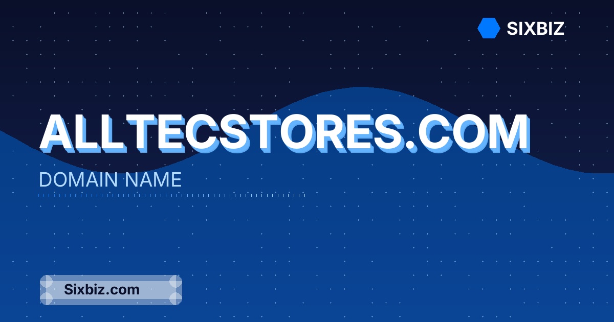 alltecstores.com - Premium Domain Name For Sale