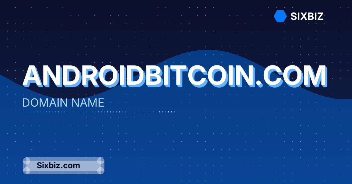 androidbitcoin.com - Premium Domain Name For Sale