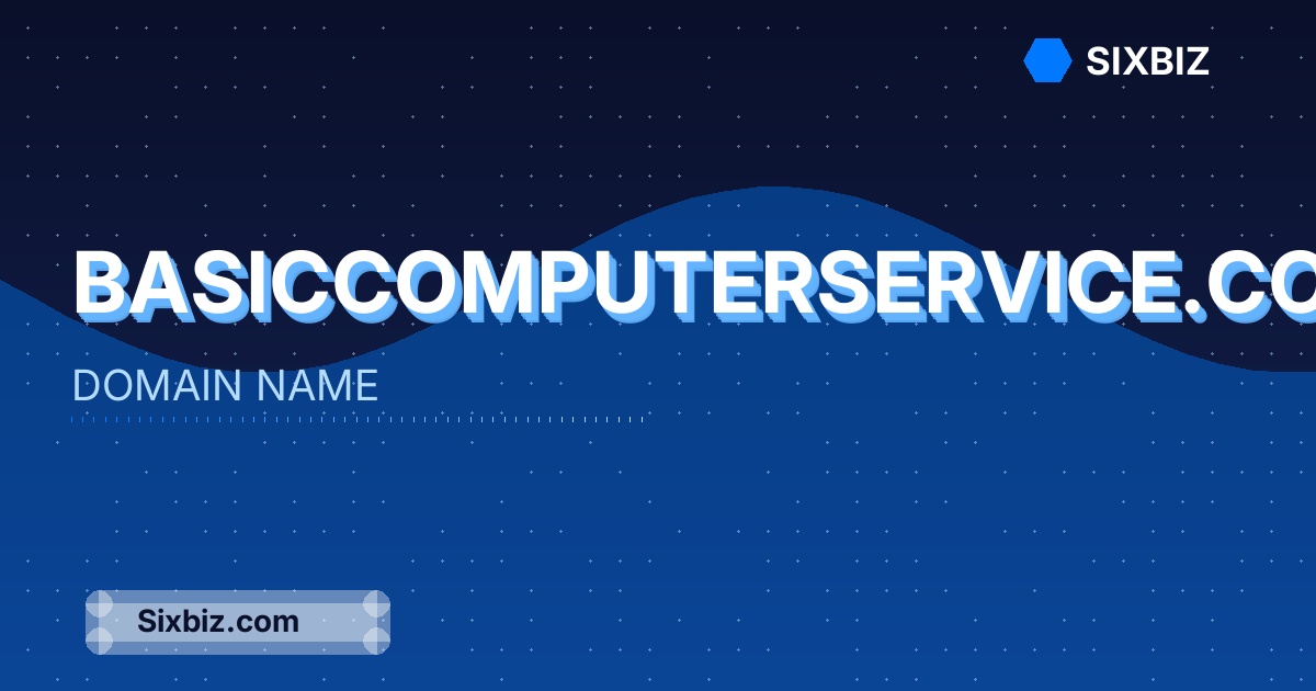 basiccomputerservice.com - Premium Domain Name For Sale
