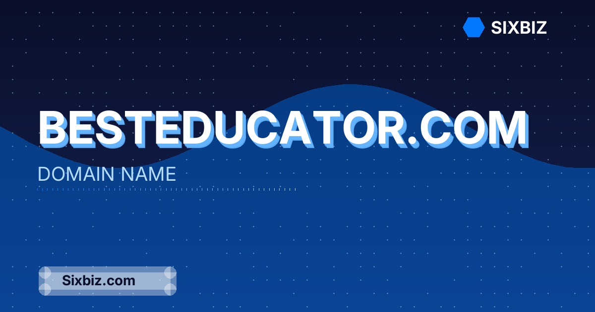 besteducator.com - Premium Domain Name For Sale