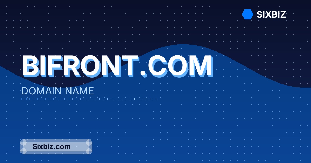 bifront.com - Premium Domain Name For Sale