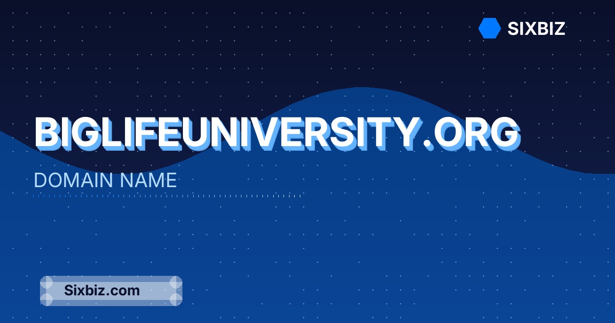biglifeuniversity.org - Premium Domain Name For Sale