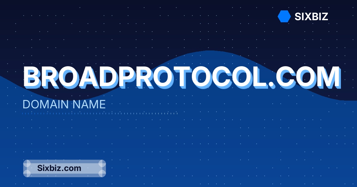 broadprotocol.com - Premium Domain Name For Sale