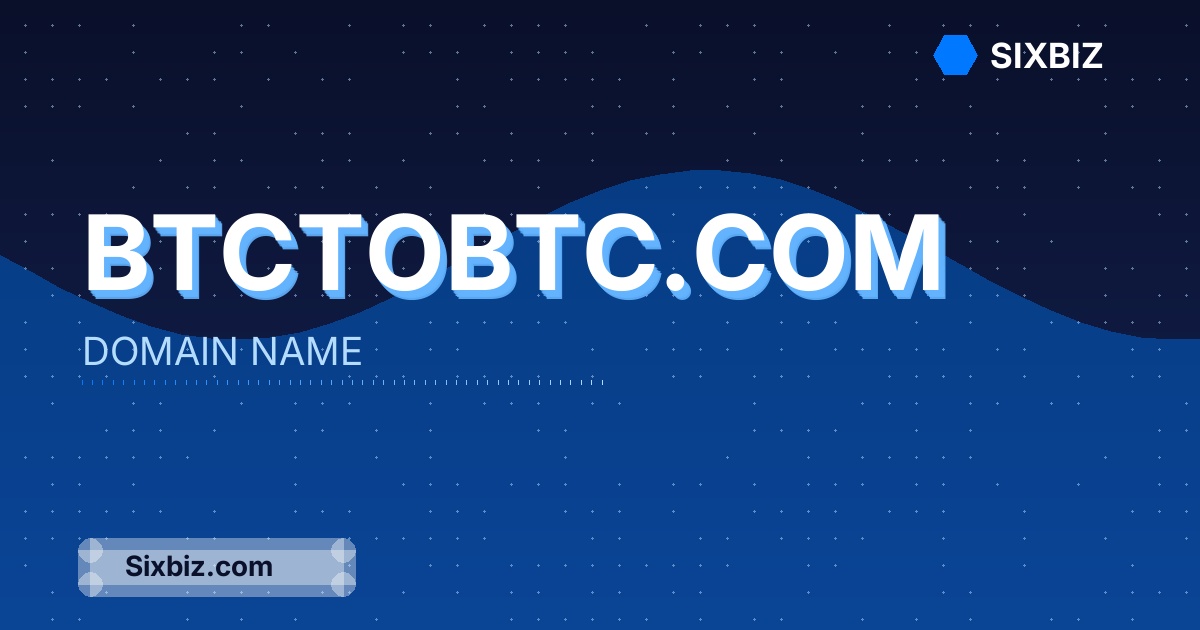 btctobtc.com - Premium Domain Name For Sale