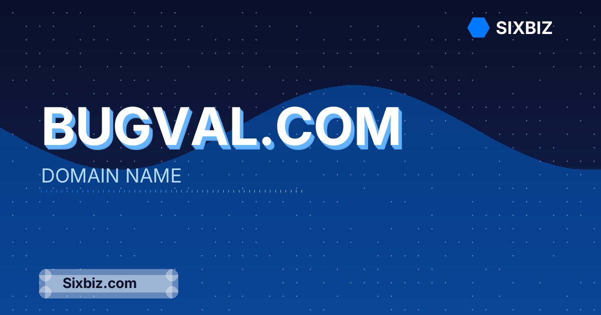 bugval.com - Premium Domain Name For Sale