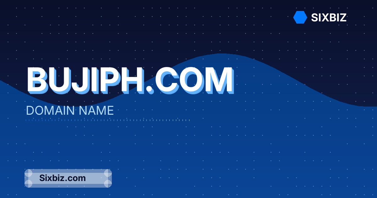bujiph.com - Premium Domain Name For Sale