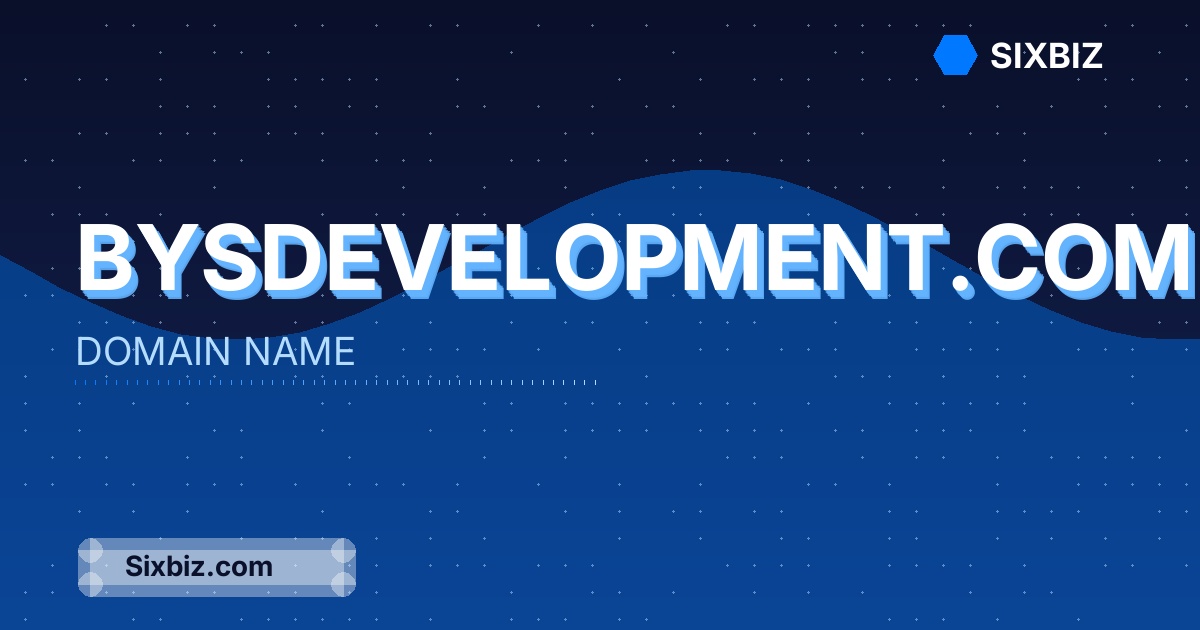 bysdevelopment.com - Premium Domain Name For Sale