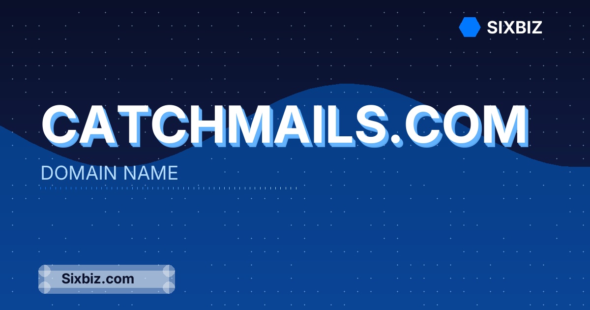 catchmails.com - Premium Domain Name For Sale