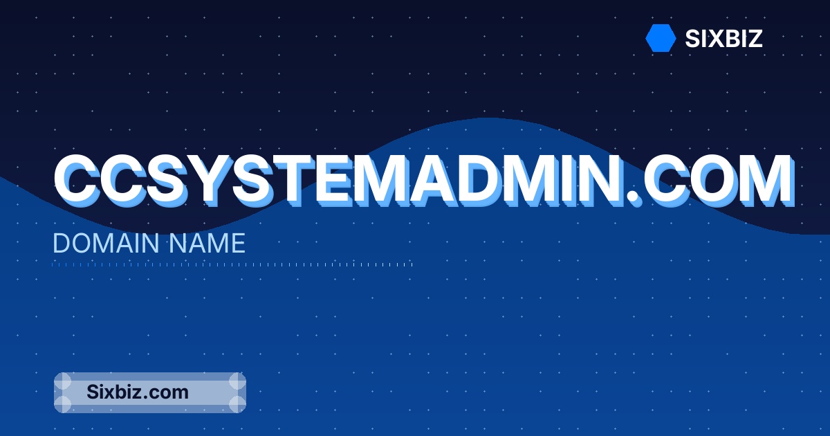 ccsystemadmin.com - Premium Domain Name For Sale