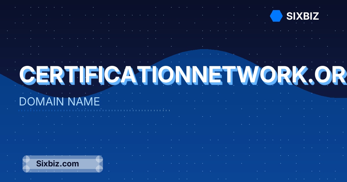 certificationnetwork.org - Premium Domain Name For Sale