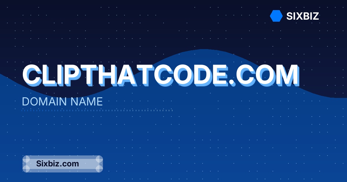 clipthatcode.com - Premium Domain Name For Sale
