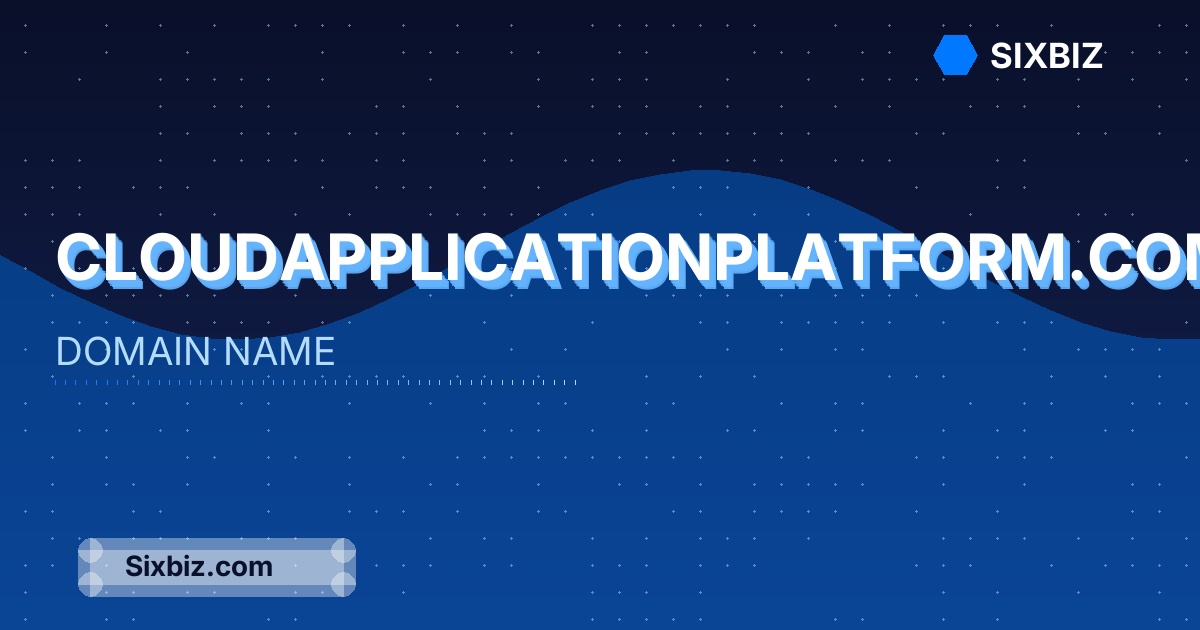 cloudapplicationplatform.com - Premium Domain Name For Sale