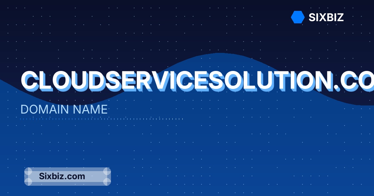 cloudservicesolution.com - Premium Domain Name For Sale