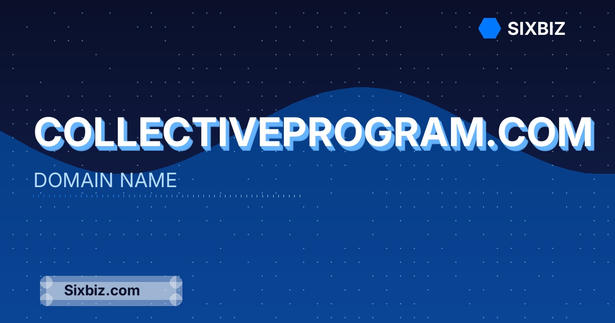 collectiveprogram.com - Premium Domain Name For Sale