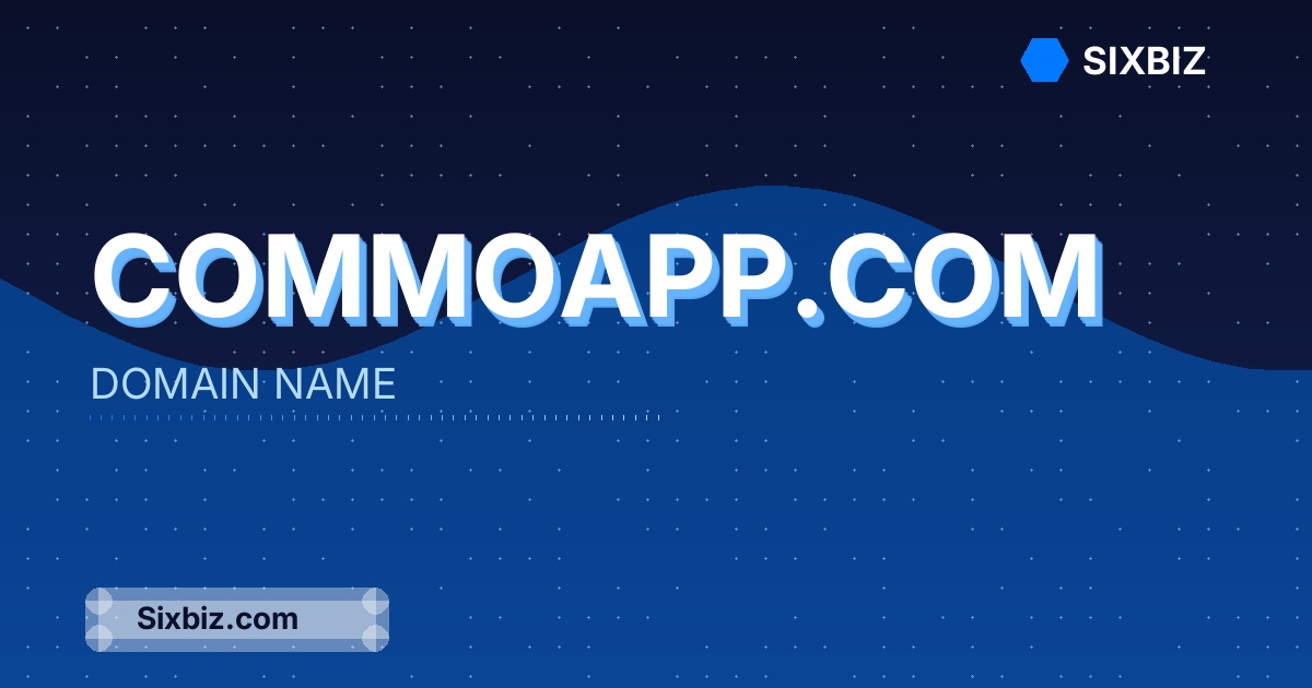commoapp.com - Premium Domain Name For Sale