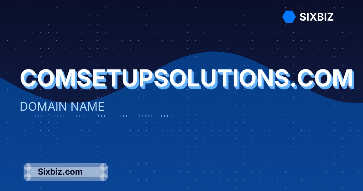 comsetupsolutions.com - Premium Domain Name For Sale
