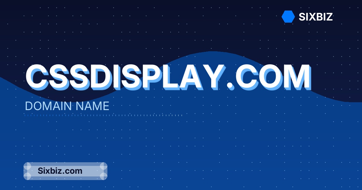 cssdisplay.com - Premium Domain Name For Sale