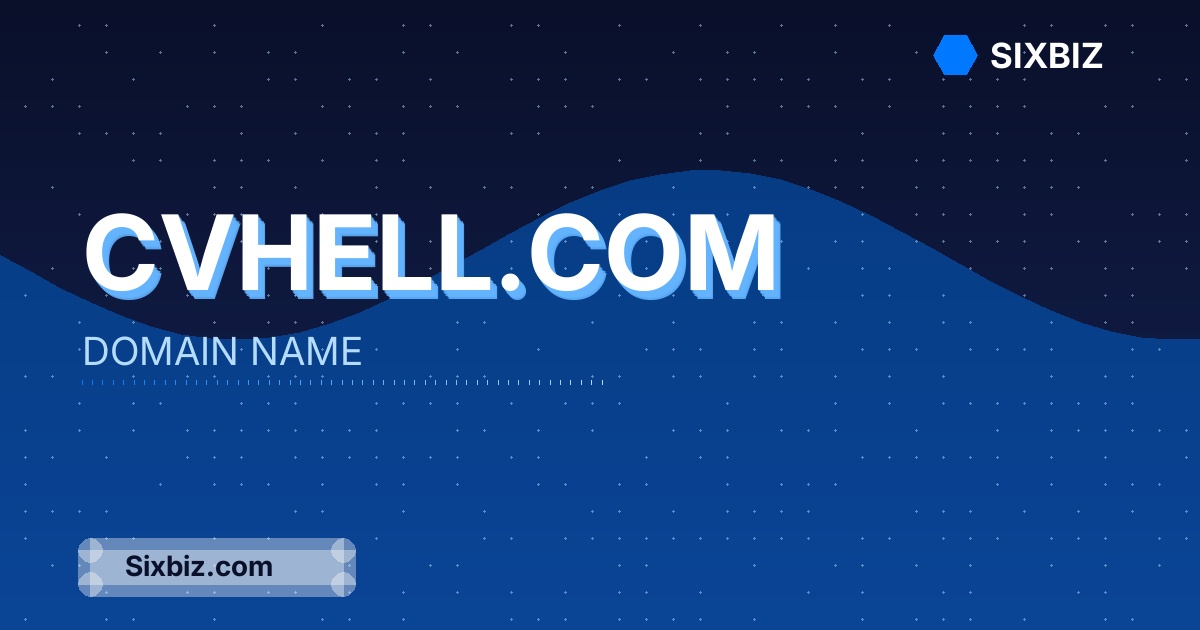 cvhell.com - Premium Domain Name For Sale