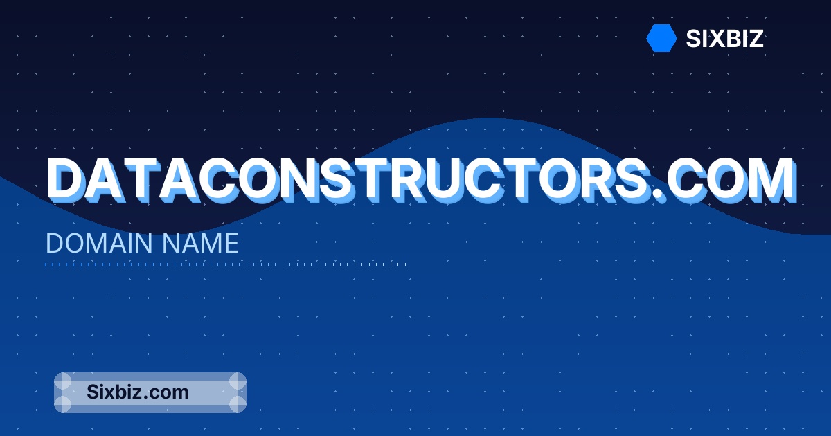 dataconstructors.com - Premium Domain Name For Sale