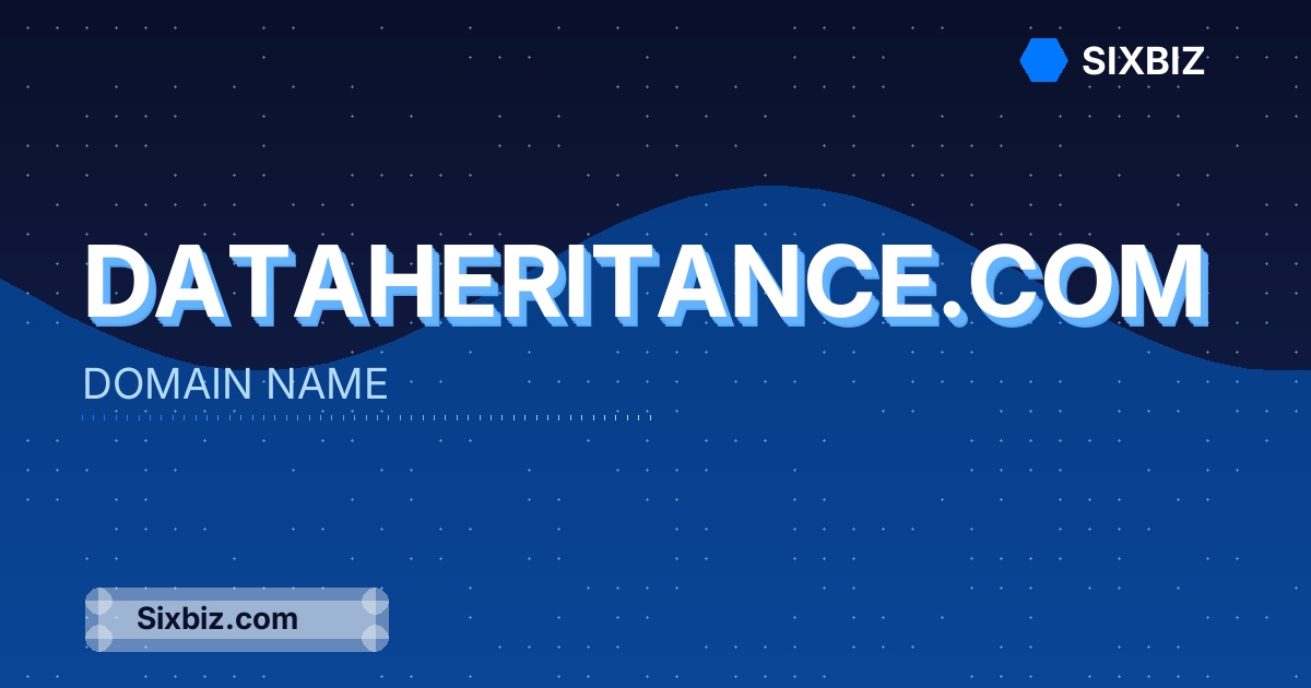 dataheritance.com - Premium Domain Name For Sale