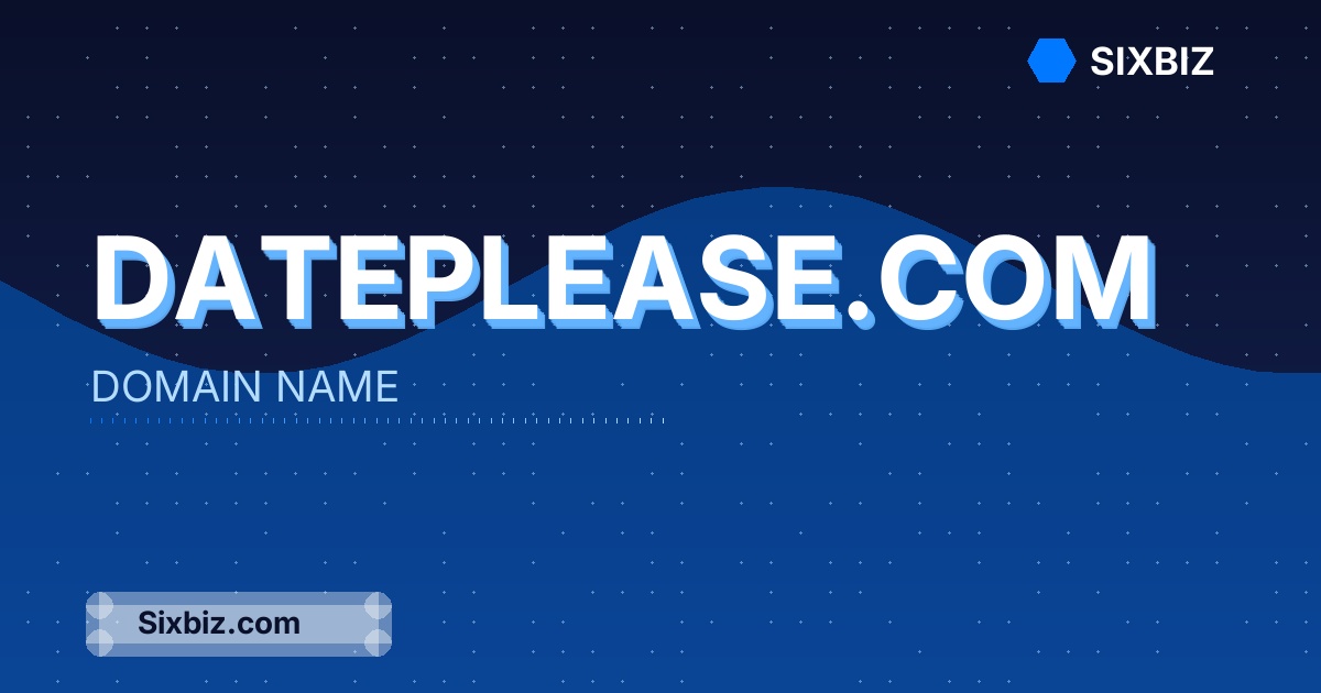 dateplease.com - Premium Domain Name For Sale
