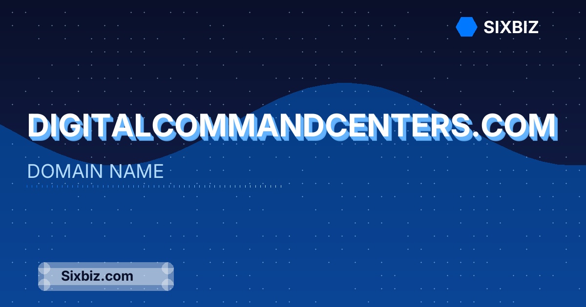 digitalcommandcenters.com - Premium Domain Name For Sale