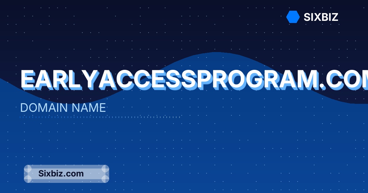 earlyaccessprogram.com - Premium Domain Name For Sale