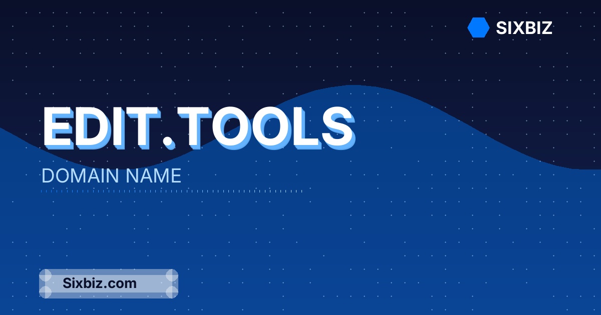 edit.tools - Premium Domain Name For Sale
