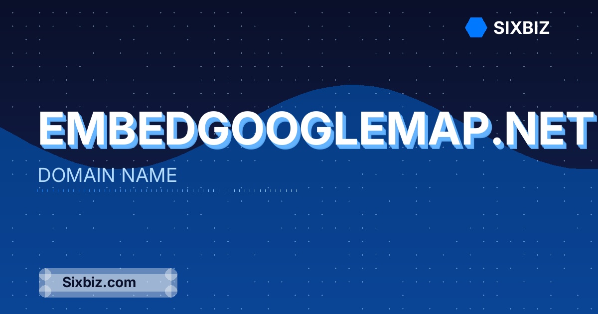 embedgooglemap.net - Premium Domain Name For Sale