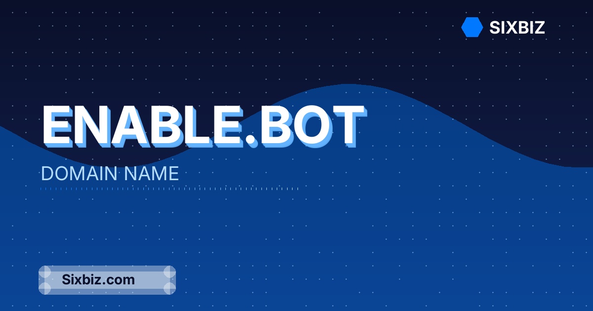 enable.bot - Premium Domain Name For Sale