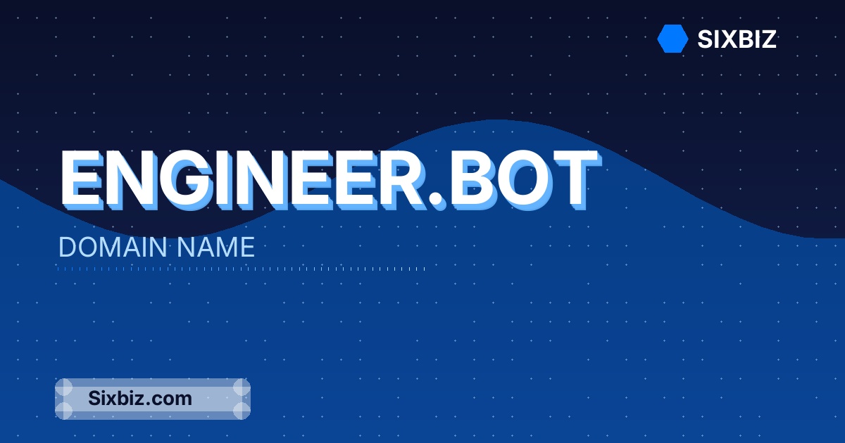 engineer.bot - Premium Domain Name For Sale