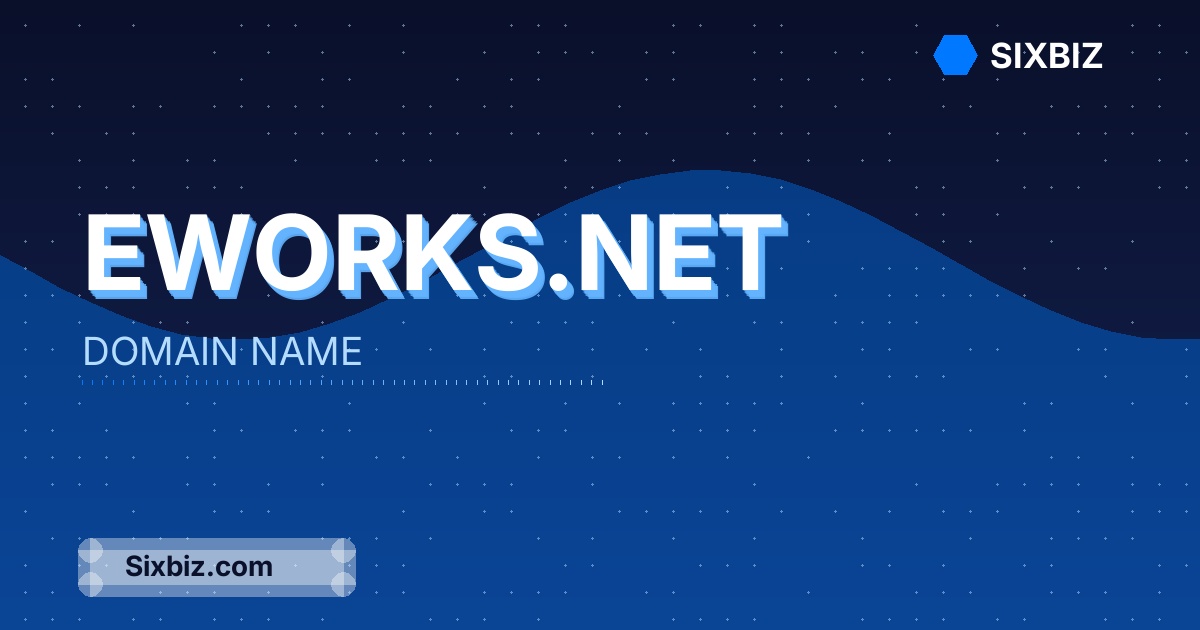 eworks.net - Premium Domain Name For Sale