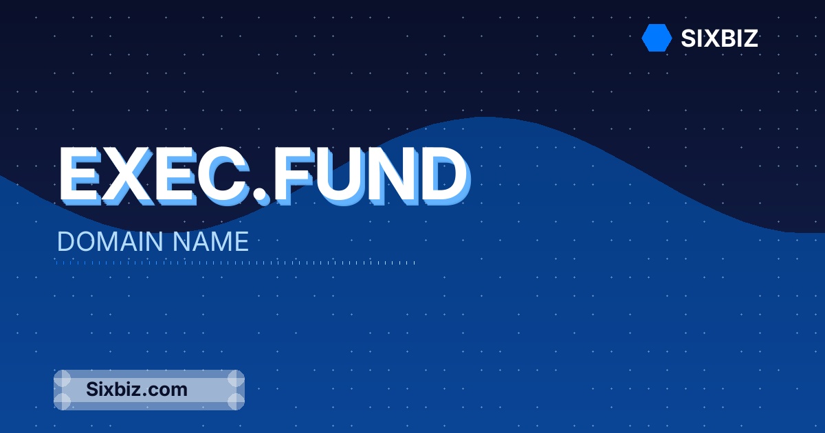 exec.fund - Premium Domain Name For Sale