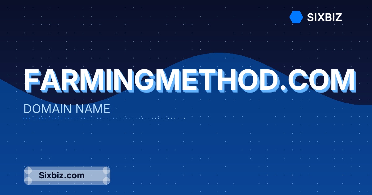 farmingmethod.com - Premium Domain Name For Sale