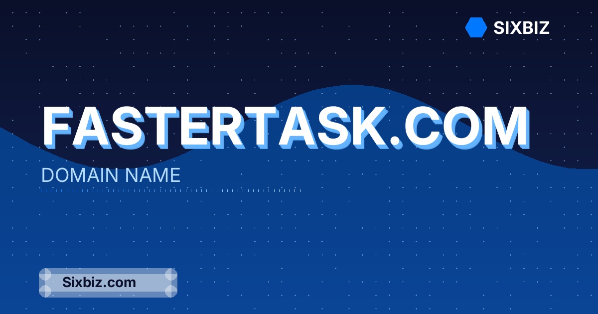 fastertask.com - Premium Domain Name For Sale