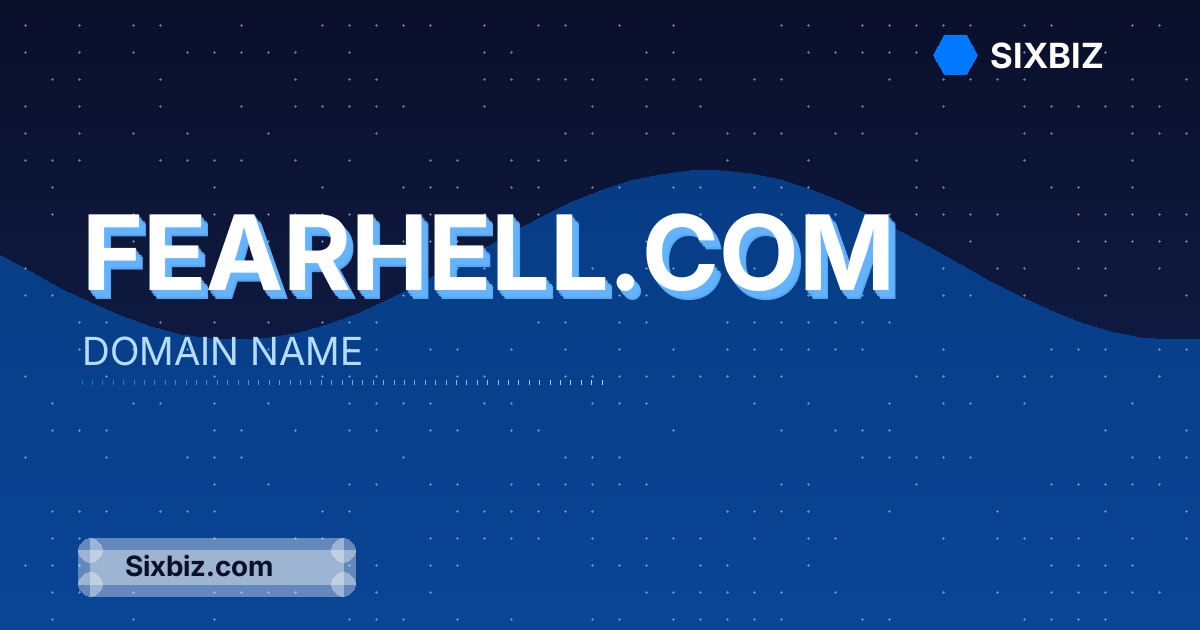 fearhell.com - Premium Domain Name For Sale