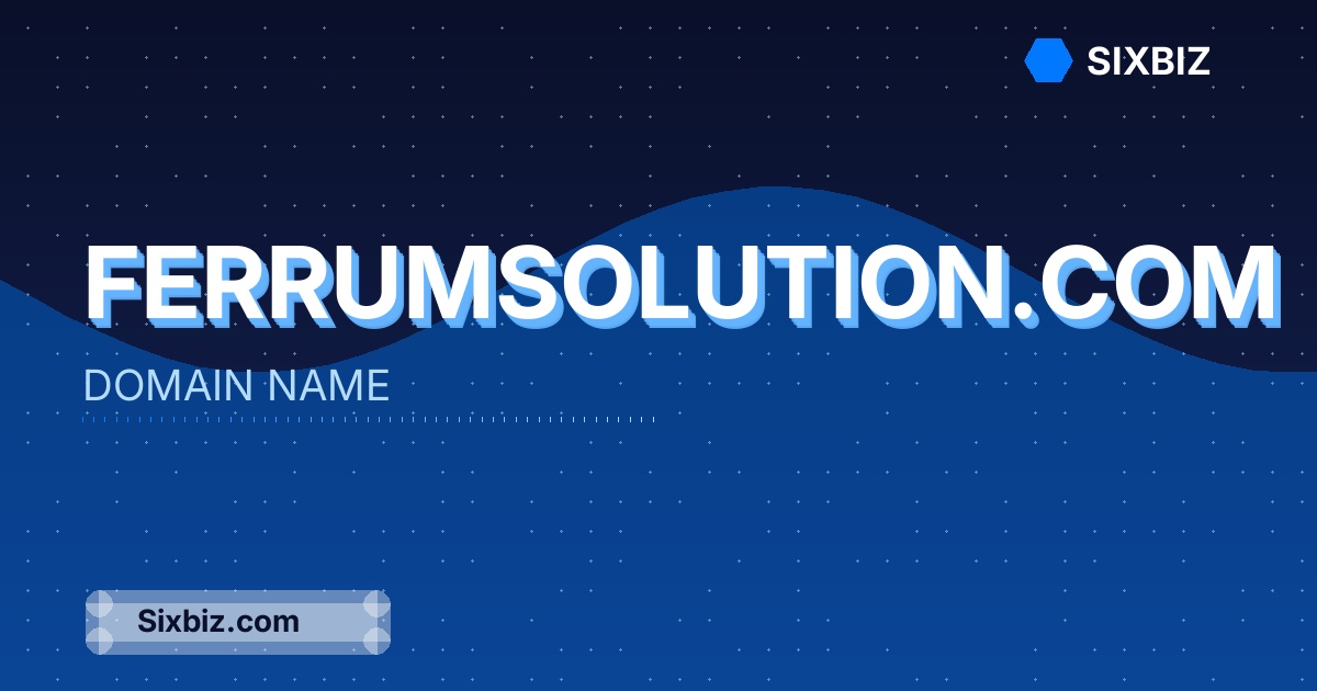 ferrumsolution.com - Premium Domain Name For Sale